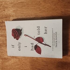If only I had told her paperback by Laura Nowlin